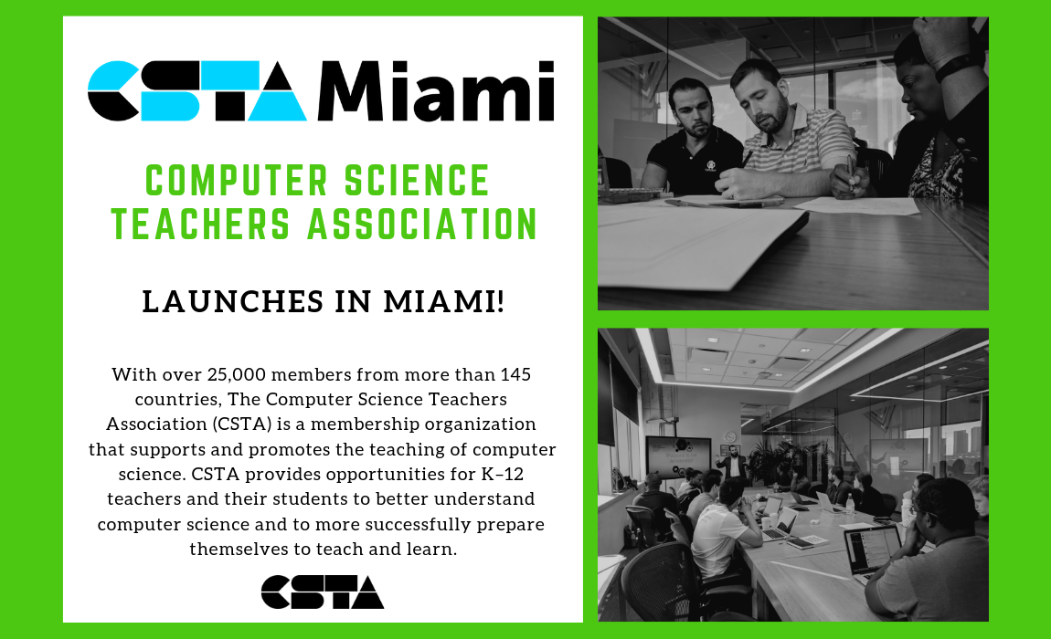 Computer Science Teachers Association Launches in Miami! Miami EdTech
