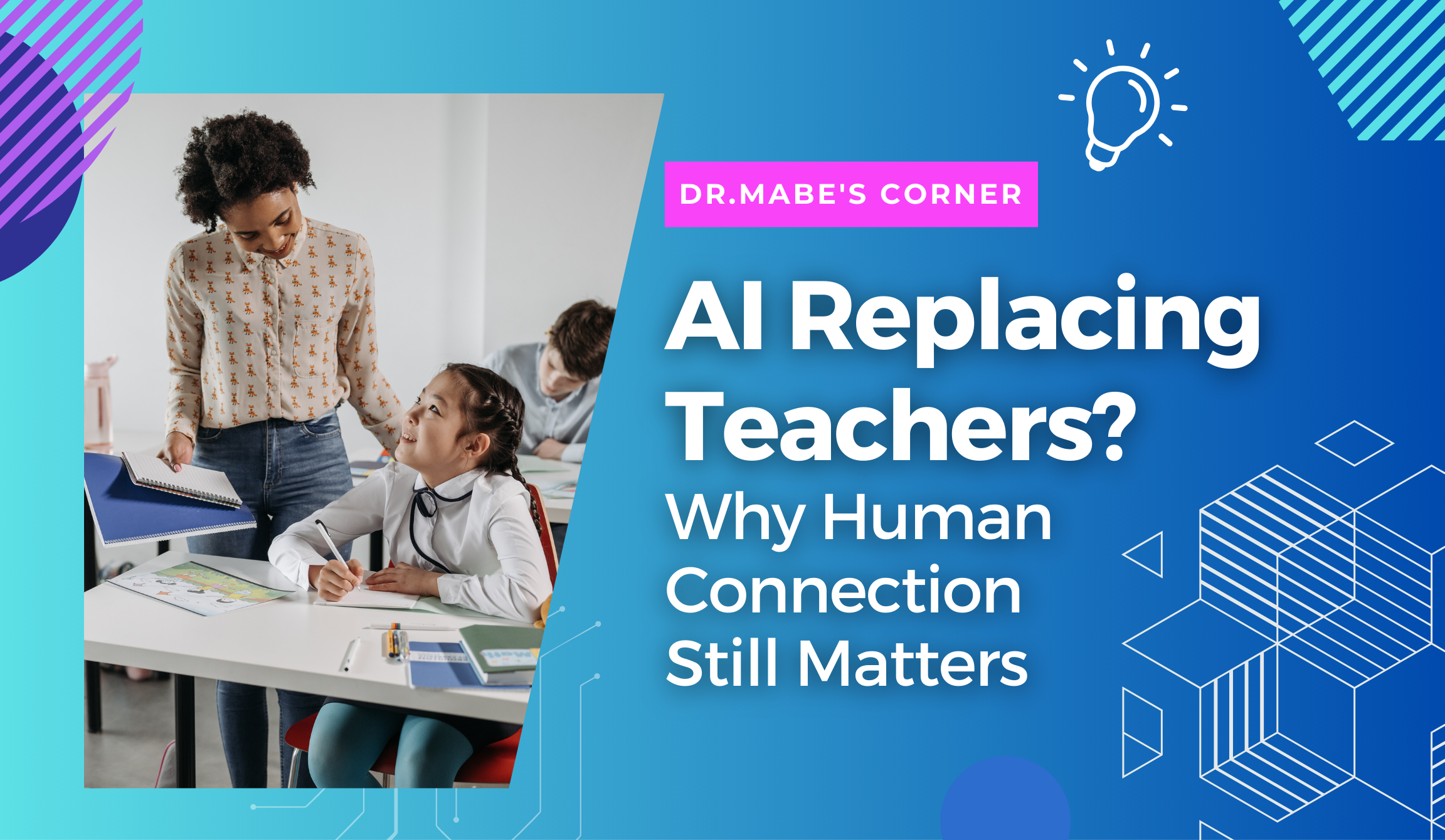 AI Replacing Teachers? Why Human Connection Still Matters